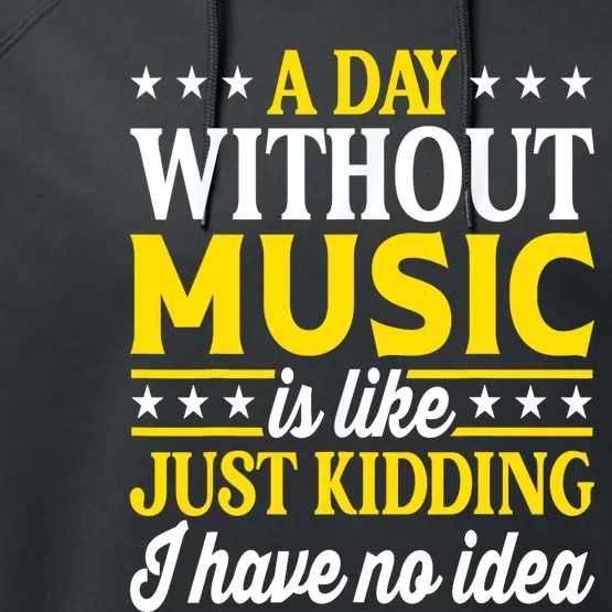 A Day Without Music Funny Musician Performance Fleece Hoodie