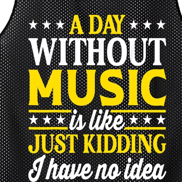 A Day Without Music Funny Musician Mesh Reversible Basketball Jersey Tank