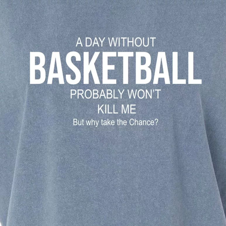 A Day Without Basketball Garment-Dyed Women's Muscle Tee