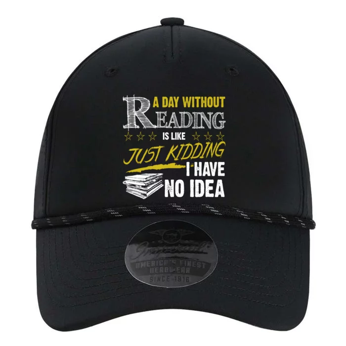 A Day Without Reading Is Like Just Ding No Idea Bookworm Great Gift Performance The Dyno Cap