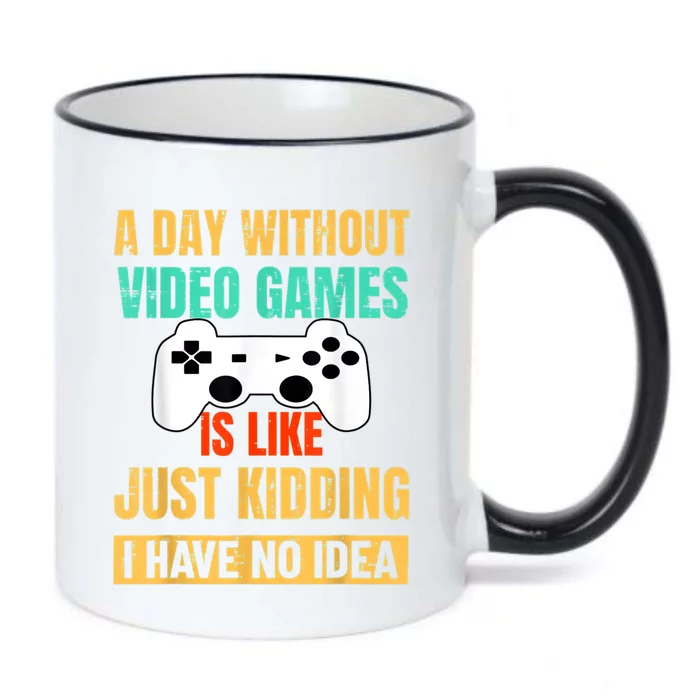 A Day Without Video Games Is Like Funny Gamer Gifts Gaming Black Color Changing Mug