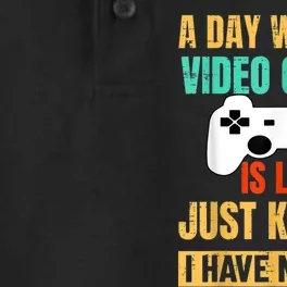 A Day Without Video Games Is Like Funny Gamer Gifts Gaming Dry Zone Grid Performance Polo