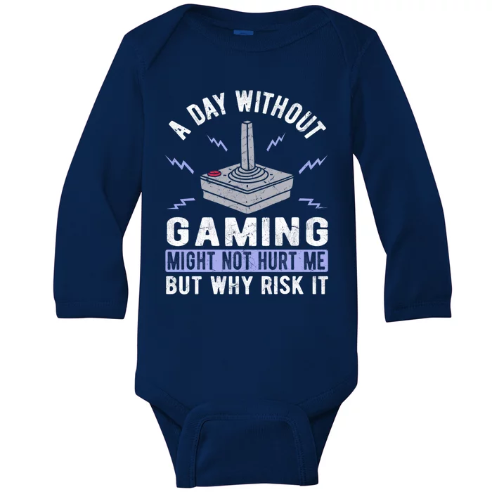 A Day Without Gaming Novelty Graphic Funny Gamer Gift Meaningful Gift Baby Long Sleeve Bodysuit