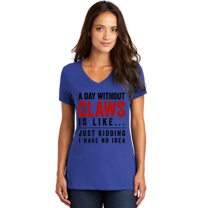 A Day Without Hard Seltzer Funny Alcohol Bar Crawl Claw Meaningful Gift Women's V-Neck T-Shirt