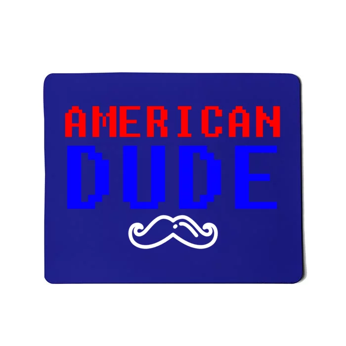 American Dude With Mustache Graphic Gift Cute Gift Mousepad