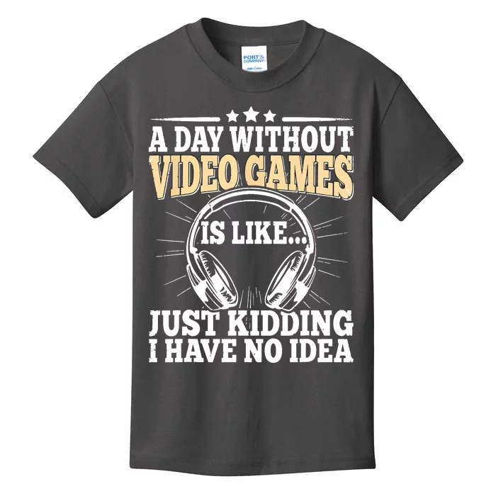 A Day Without Video Games Funny Video Gamer Gaming Retro Kids T-Shirt