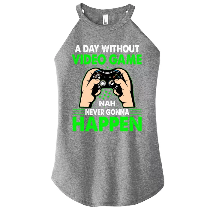 A Day Without Video Games Cute Gift And Gamer Gaming Gift Women’s Perfect Tri Rocker Tank