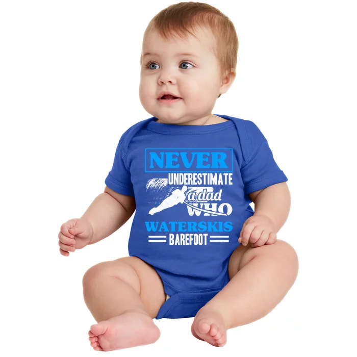 A Dad Who Waterskis Barefoot Water Skiing Wakeboarding Gift Baby Bodysuit