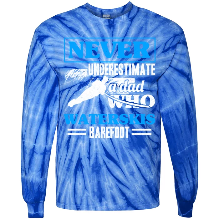 A Dad Who Waterskis Barefoot Water Skiing Wakeboarding Gift Tie-Dye Long Sleeve Shirt