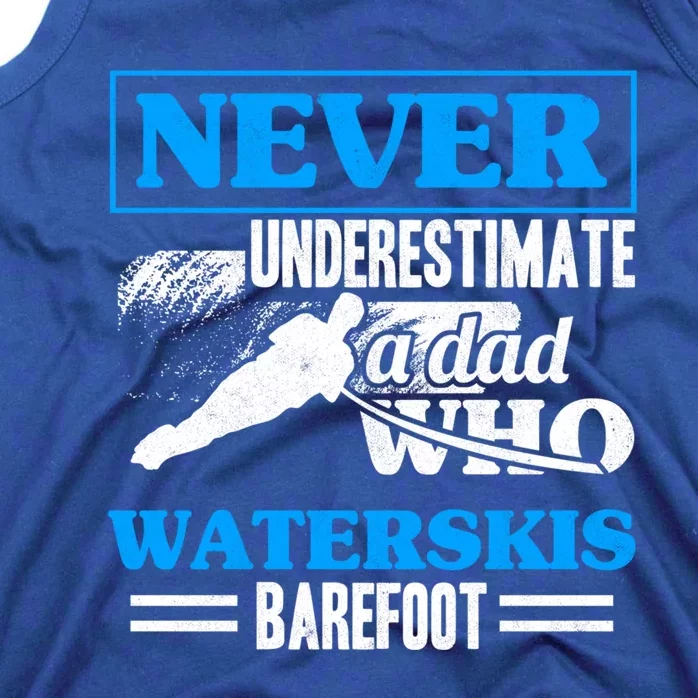 A Dad Who Waterskis Barefoot Water Skiing Wakeboarding Gift Tank Top