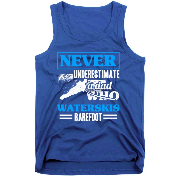 A Dad Who Waterskis Barefoot Water Skiing Wakeboarding Gift Tank Top