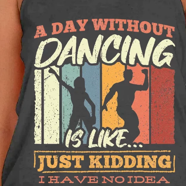 A day without dance is like just kidding i have no idea Women's Knotted Racerback Tank