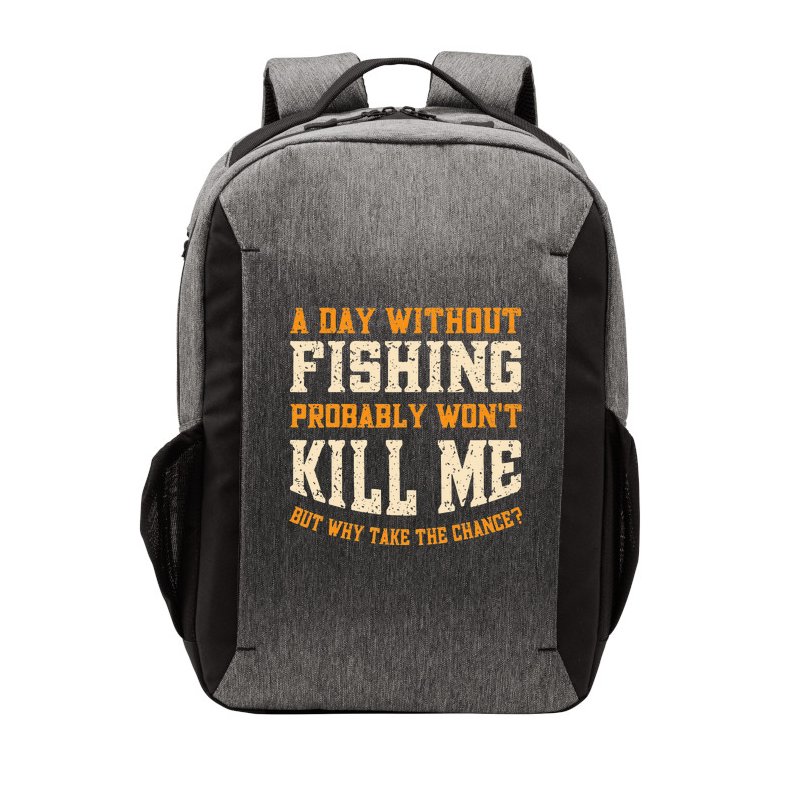 A Day Without Fishing for Funny Fisherman Vector Backpack