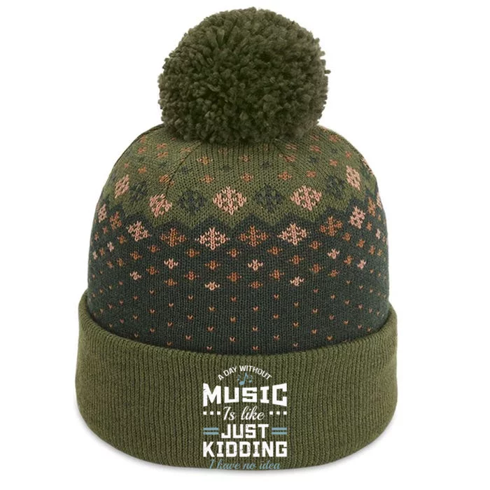 A Day Without Music Is Like Musician Theory Teacher Funny The Baniff Cuffed Pom Beanie