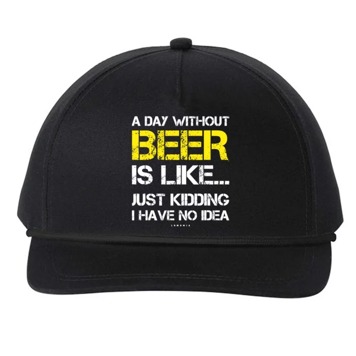 A Day Without Beer - Funny Beer Lover Gift Snapback Five-Panel Rope Hat