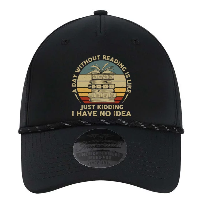 A Day Without Reading Is Like Book Lover Book Nerd Librarian Gift Performance The Dyno Cap