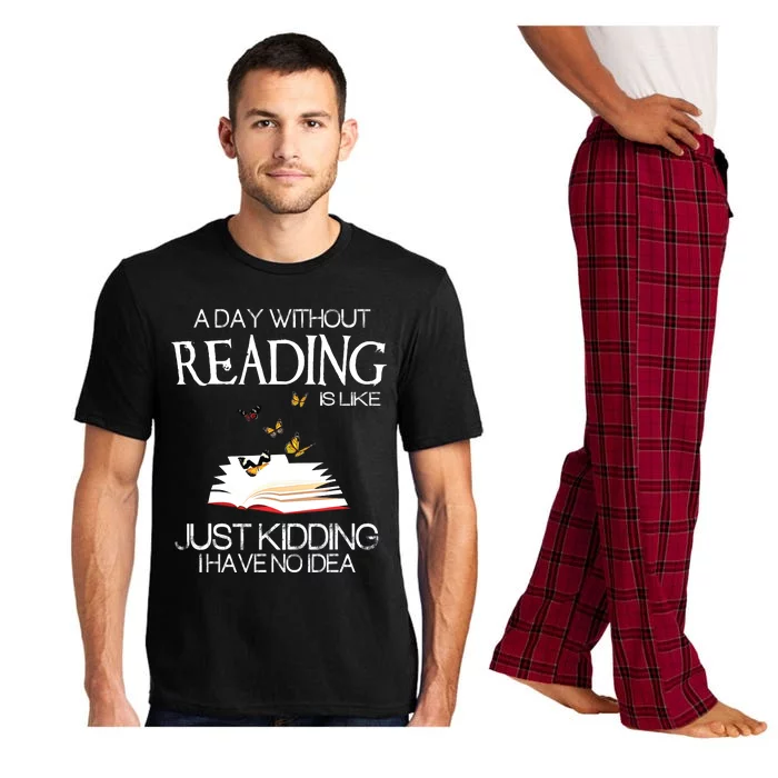 A Day Without Reading Is Like.. Funny Bookworm Pajama Set