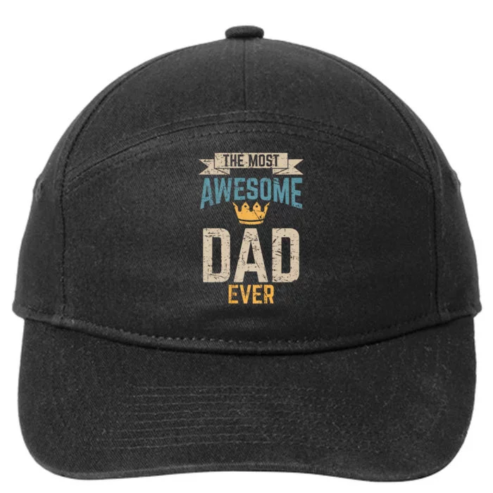 Awesome Dad Worlds Best Daddy Ever Fathers Day 7-Panel Snapback Hat