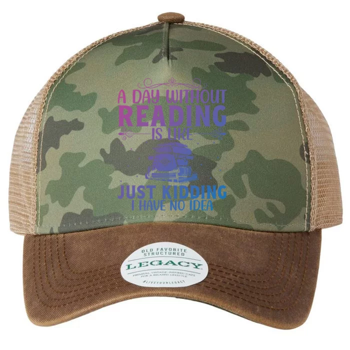 A Day Without Reading Is Like Book Lover Book Nerd Librarian Gift Legacy Tie Dye Trucker Hat