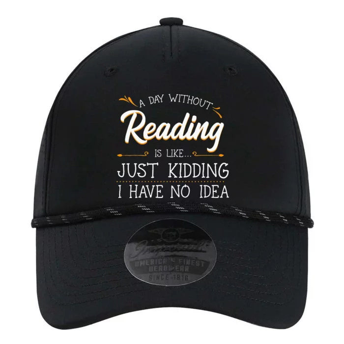 A Day Without Reading Lover Book Literature Bookworm Hobby Performance The Dyno Cap