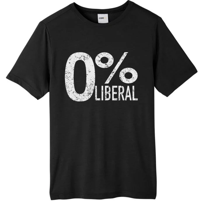 Antiliberal Democrat Zero Percent Liberal Trump ChromaSoft Performance T-Shirt