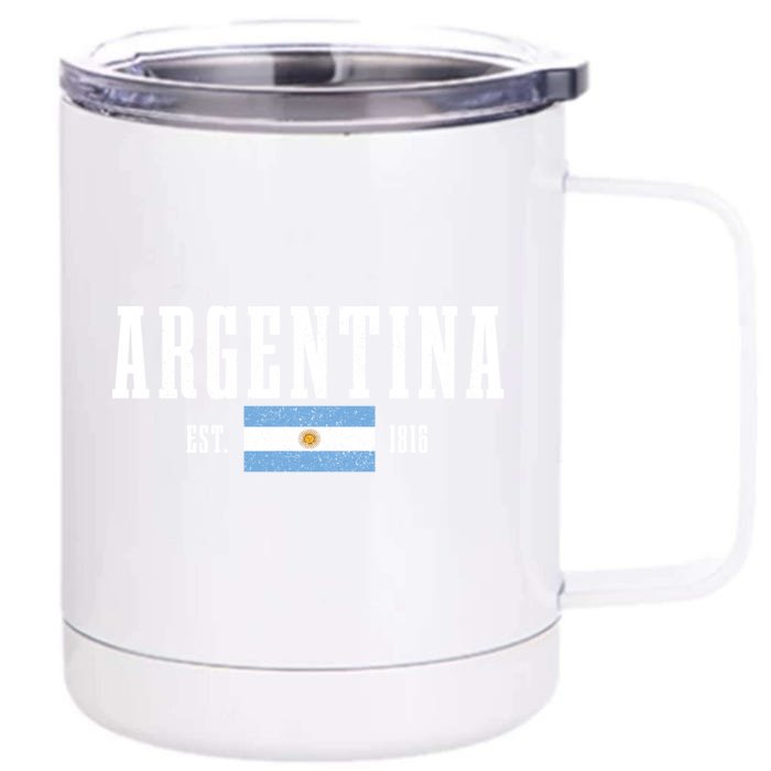 Argentina Est 1816 Argentinian Flag Pride Vintage Argentina Gift Front & Back 12oz Stainless Steel Tumbler Cup