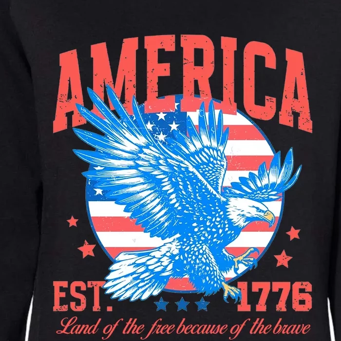 America Est 1776 Land Of The Free Because Of The Brave Womens California Wash Sweatshirt