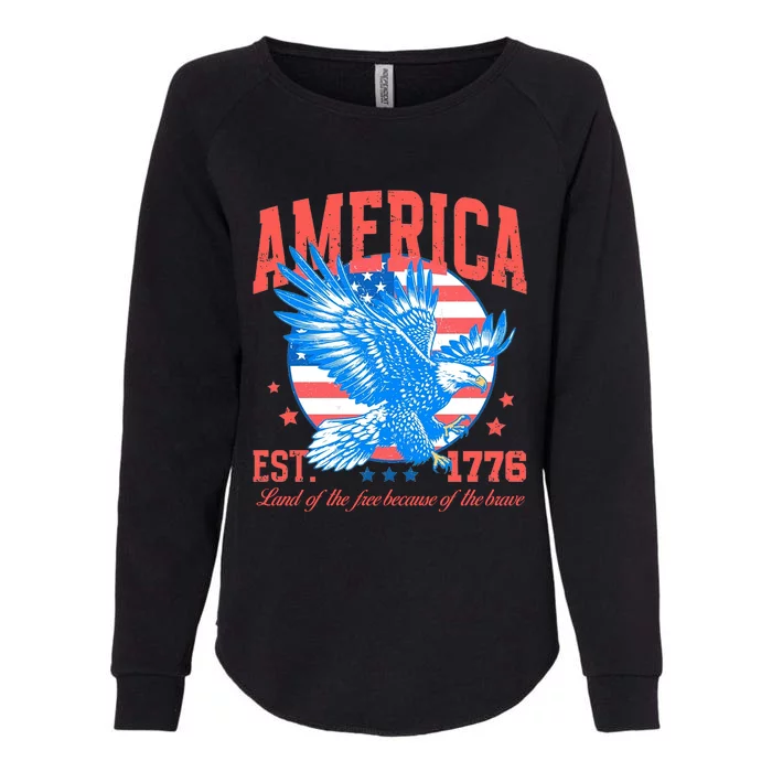 America Est 1776 Land Of The Free Because Of The Brave Womens California Wash Sweatshirt