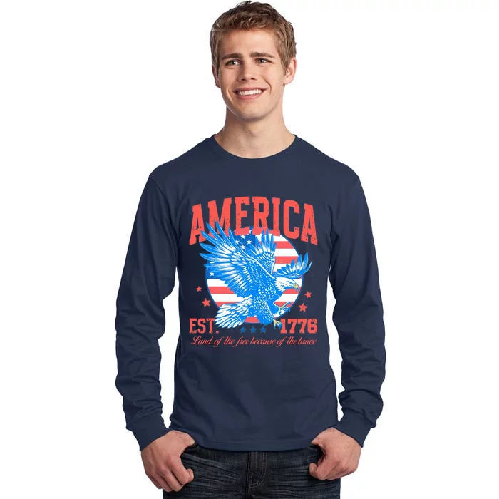 America Est 1776 Land Of The Free Because Of The Brave Tall Long Sleeve T-Shirt