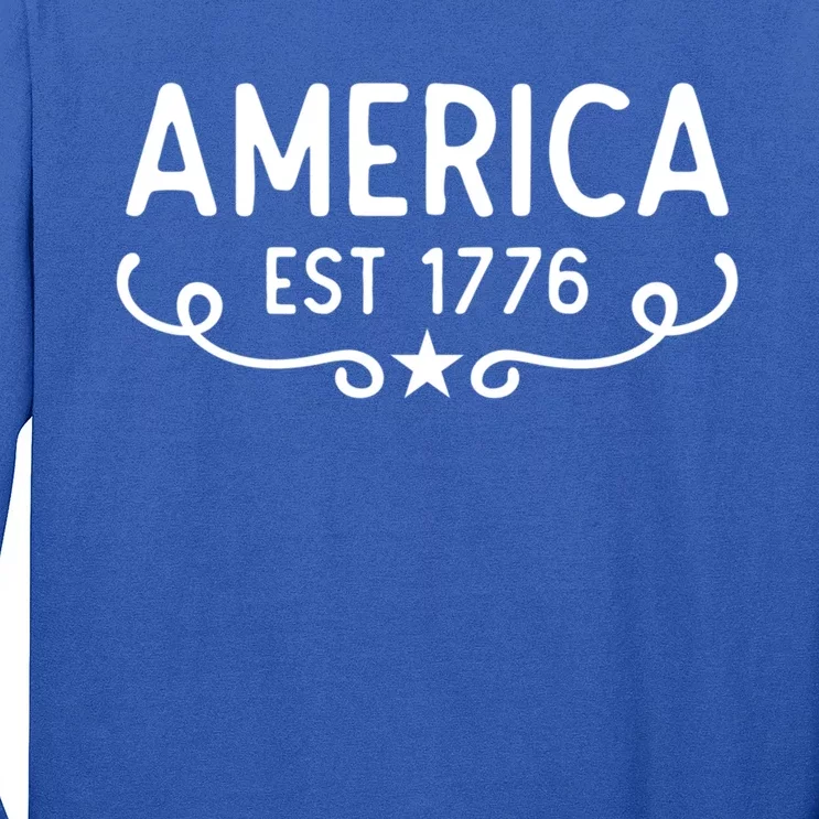 America Est 1776 Patriotic 4th Of July Veteran Gift Long Sleeve Shirt