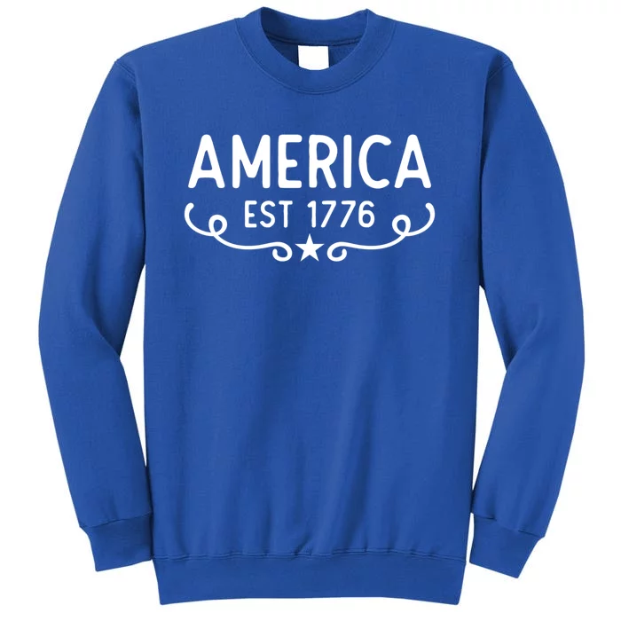 America Est 1776 Patriotic 4th Of July Veteran Gift Sweatshirt