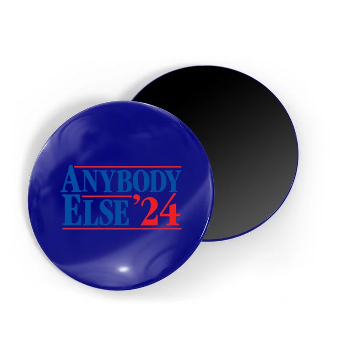 Anybody Else 24 Election 2024 Anti Biden Trump Desantis Vote Gift Magnet