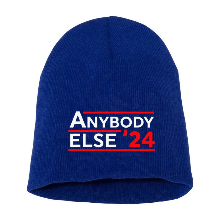 Anybody Else 2024 24 Election President Short Acrylic Beanie