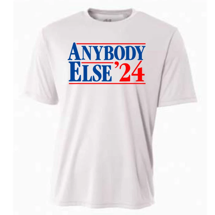 Anybody Else 24 Election Funny Cooling Performance Crew T-Shirt