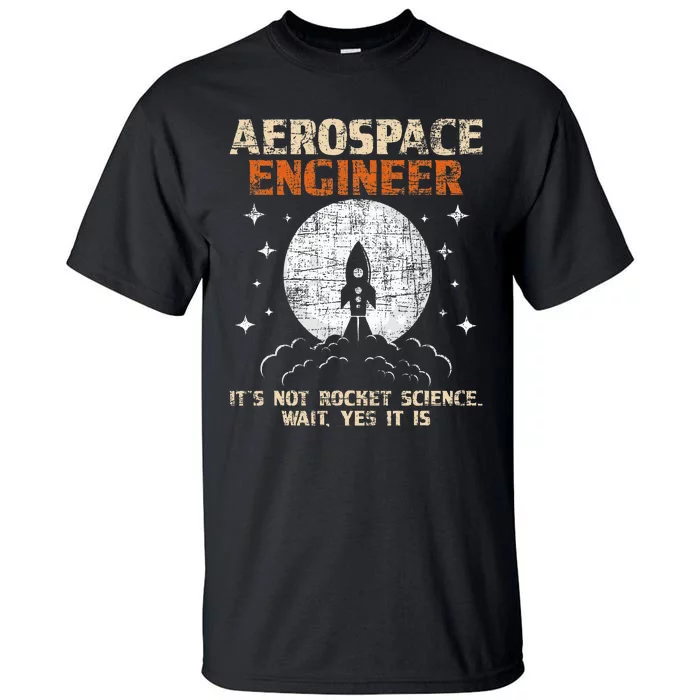 Aerospace Engineer Aeronautical Engineering Aviation Lover Tall T-Shirt