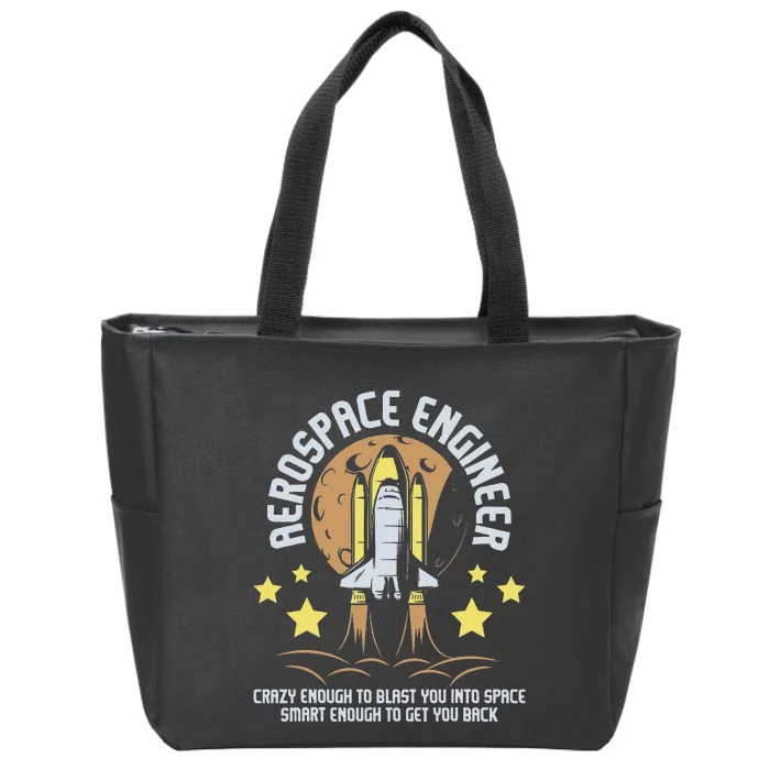 Aerospace Engineer Aeronautical Engineering Spacecrafts Zip Tote Bag