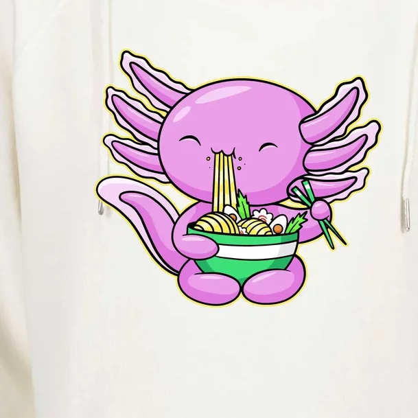 Axolotl Eating A Bowl Of Ramen Anime Funny Cute Womens Funnel Neck Pullover Hood