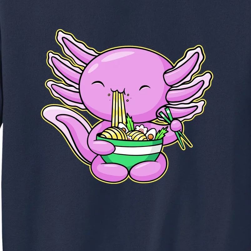 Axolotl Eating A Bowl Of Ramen Anime Funny Cute Sweatshirt