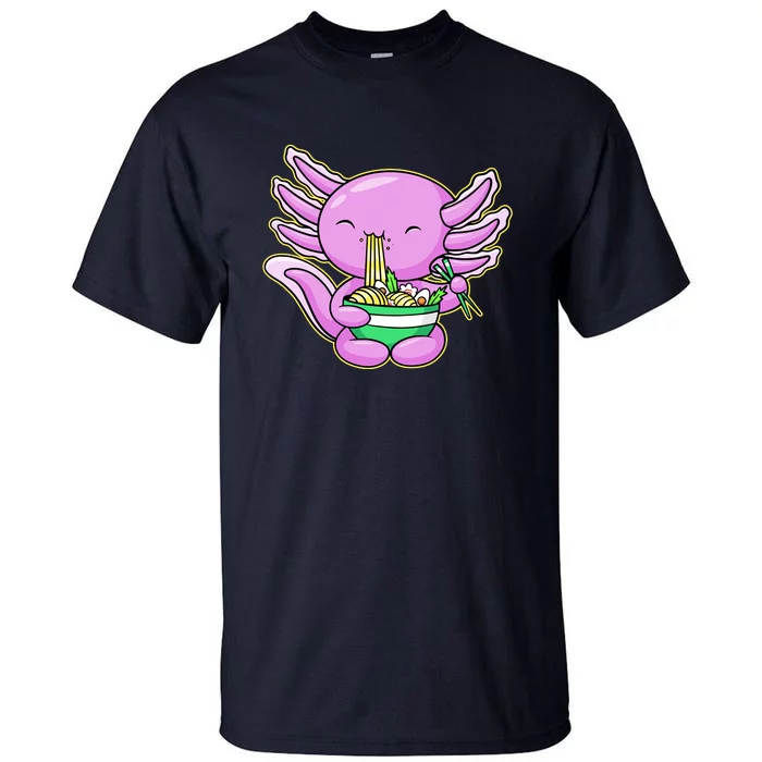 Axolotl Eating A Bowl Of Ramen Anime Funny Cute Tall T-Shirt