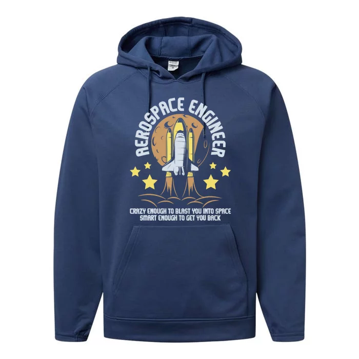 Aerospace Engineer Aeronautical Engineering Spacecrafts Performance Fleece Hoodie