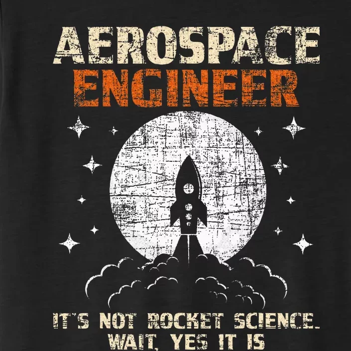 Aerospace Engineer Aeronautical Engineering Aviation Lover ChromaSoft Performance T-Shirt