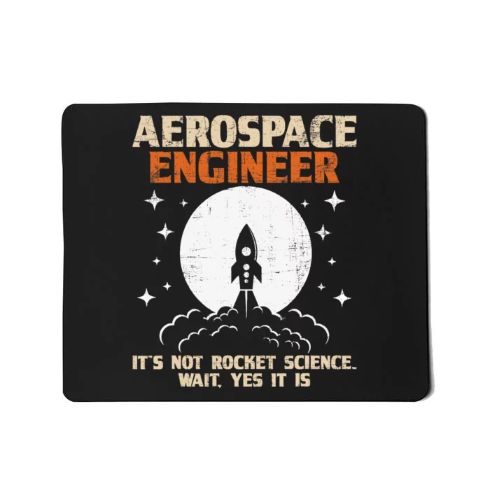 Aerospace Engineer Aeronautical Engineering Aviation Lover Mousepad