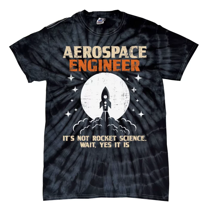 Aerospace Engineer Aeronautical Engineering Aviation Lover Tie-Dye T-Shirt