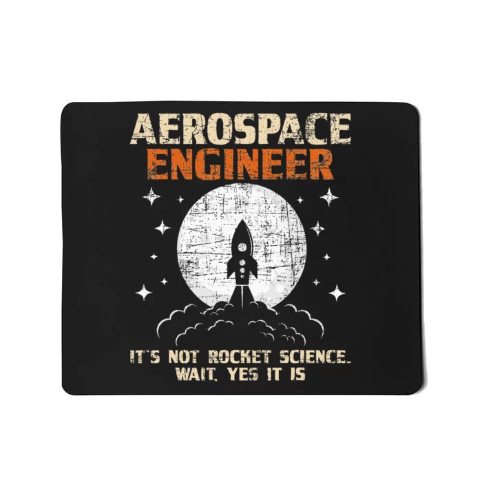 Aerospace Engineer Aeronautical Engineering Aviation Lover Mousepad