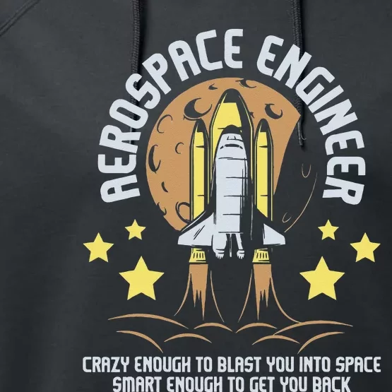 Aerospace Engineer Aeronautical Engineering Spacecrafts Performance Fleece Hoodie