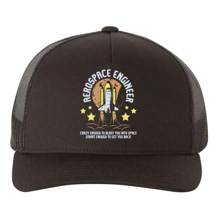 Aerospace Engineer Aeronautical Engineering Spacecrafts Yupoong Adult 5-Panel Trucker Hat