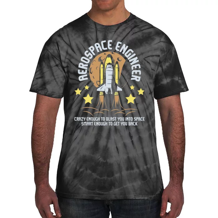 Aerospace Engineer Aeronautical Engineering Spacecrafts Tie-Dye T-Shirt