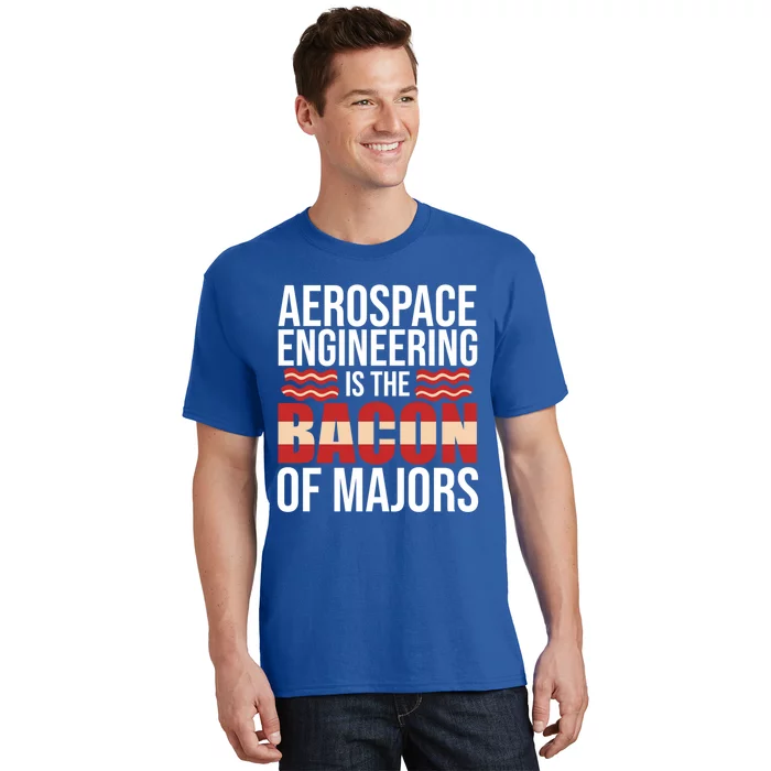 Aerospace Engineering Bacon Of Majors Engineer Graphic Gift T-Shirt