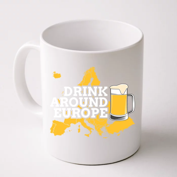 Around Europe Beer Lover Meaningful Gift Front & Back Coffee Mug