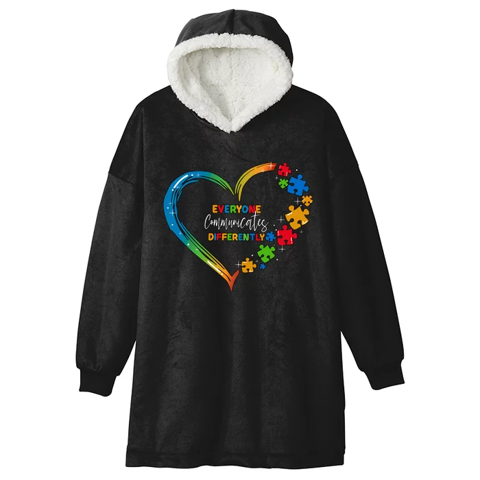 Autism Everyone Communicate Differently Heart Autism Special Education Hooded Wearable Blanket